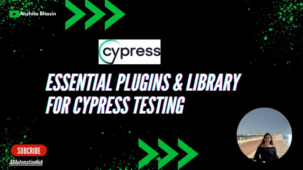 Cypress_Must_Have_Plugins_&_Libraries_for_Seamless_Testing_with_Cypress