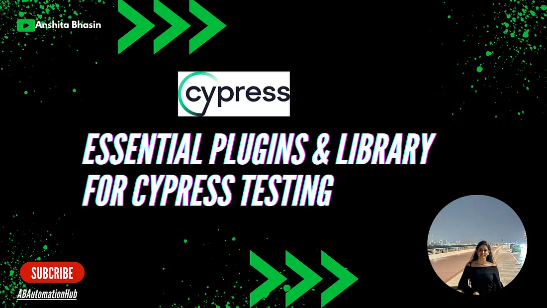 Cypress_Must_Have_Plugins_&_Libraries_for_Seamless_Testing_with_Cypress